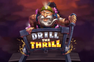 Drill The Thrill